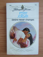 Penny Jordan - Desire never changes