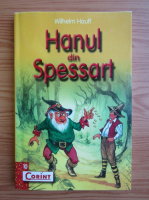 Wilhelm Hauff - Hanul din Spessart si alte povestiri