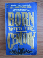 William Kinsolving - Born with the century