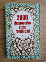 2000 de proverbe alese romanesti