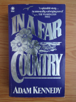 Adam Kennedy - In a far country