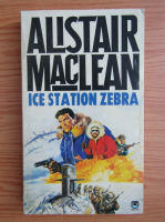 Alistair MacLean - Ice station zebra