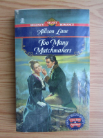 Allison Lane - Too many matchmakers