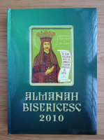 Almanah bisericesc 2010