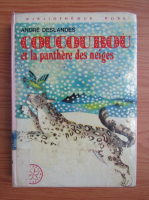 Andre Deslandes - Coucourou et la panthere des neiges