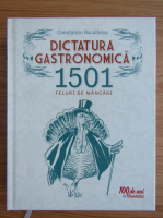 Constantin Bacalbasa - 1501 feluri de mancari