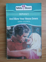 Emma Goldrick - And blow your house down