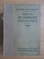 Felix Lagrange - Precis de medecine infantile (1928)