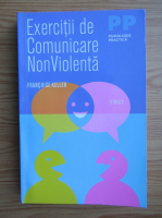 Francoise Keller - Exercitii de comunicare nonviolenta