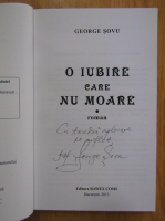 George Sovu - O iubire care nu moare (cu autograful autorului)