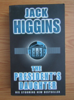 Anticariat: Jack Higgins - The president's daughter