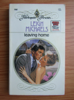 Leigh Michaels - Leaving home