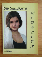 Oana Daniela Dumitru - Miracles