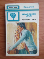 Patricia Lake - Heartless love