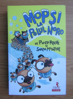 Philip Reeve - Mopsi la Polul Nord