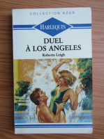 Roberta Leigh - Duel a Los Angeles