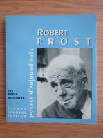 Roger Asselineau - Robert Frost
