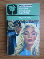 Wynne May - Where breezes falter