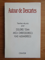 Autour de Descartes
