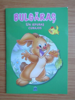 Bulgaras. Un iepuras curajos