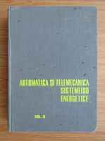 C. I. Penescu - Automatica si telemecanica sistemelor energetice (volumul 2)