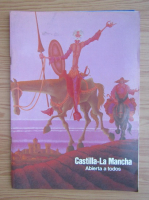 Castilla-La Mancha. Abierta a todos