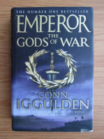 Conn Iggulden - Emperor of the Gods of War