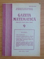 Gazeta Matematica, anul XCII, nr. 9, 1987