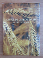 Grupul de companii Loulis. Primii 220 de ani