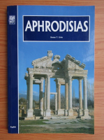 Kenan T. Erim - Aphrodisias. A guide to the site and its museum