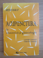 Luminita Tureanu - Acupunctura in obstetrica si ginecologie