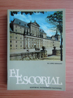 M. Lopez Serrano - El escorial