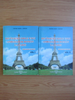 Petre Gigea Gorun - Din insemnarile unui ambasator roman la Paris (2 volume)