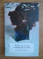 Razvan Petrescu - Varatiuni pe o tema vater-puccini