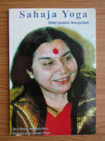 Sahaja Yoga. Ghid pentru incepatori