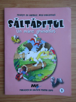 Saltaretul. Un manz ghinionist