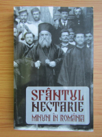 Sfantul Nectarie, minuni in Romania (2010)