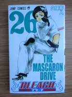 Tite Kubo - Bleach, volumul 26. The mascaron drive