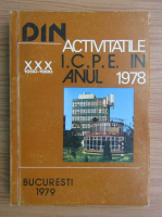 Activitatile ICPE in anul 1978