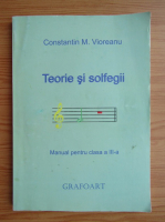 Constantin M. Vioreanu - Teorie si solfegii. Manual pentru clasa a III-a (2007)