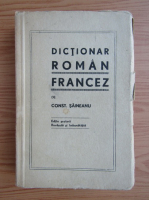 Anticariat: Constantin Saineanu - Dictionar roman francez (1918)