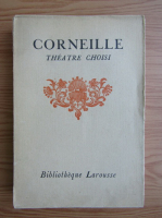 Henri Clouard - Corneille (1927, volumul 1)