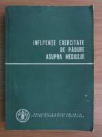 Influente exercitate de padure asupra mediului