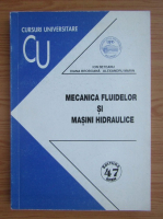 Ion Seteanu - Mecanica fluidelor si masini hidraulice