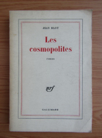Jean Blot - Les cosmopolites