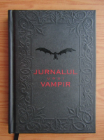 Jurnalul unui vampir. Contele Dracula
