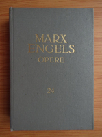 Karl Marx, Friedrich Engels - Opere (volumul 24)