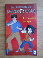 Les aventures de Jackie Chan, volumul 1. Le bouclier antique