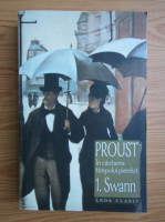 Marcel Proust - In cautarea timpului pierdut (volumul 1)