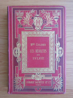 Mme. Colomb - Les revoltes de Sylvie (1889)